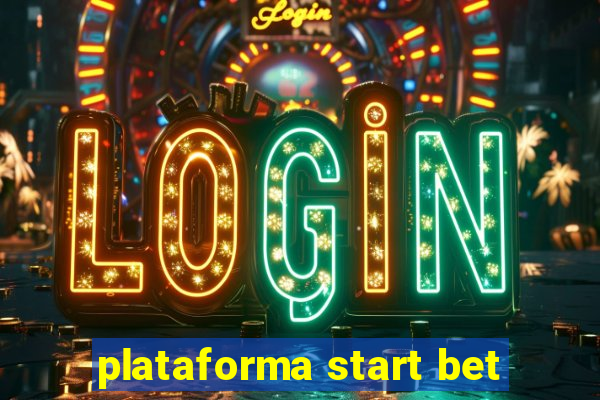 plataforma start bet